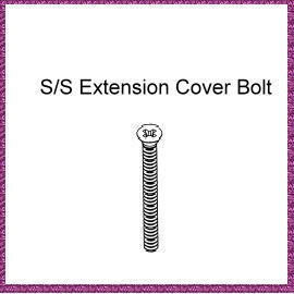 S/S Extension Cover Bolt (S / S d`extension de couverture Bolt)