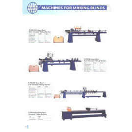 MACHINES FOR MAKING BLINDS (MACHINES POUR LA FABRICATION DE STORES)