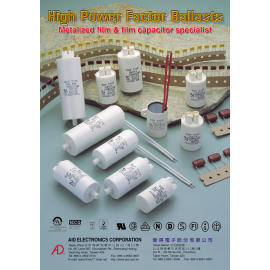 High power factor of ballast (High facteur de puissance du ballast)