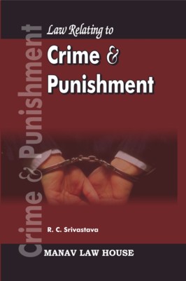 Law Relating To Crime & Punishment (Закон, связанных с преступностью & наказания)