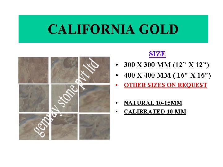  California Gold Slate