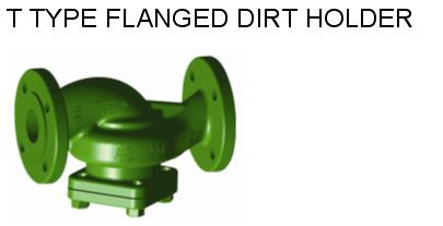  T Type Flanged Dirt Holder (T Typ Flansch Dirt Holder)