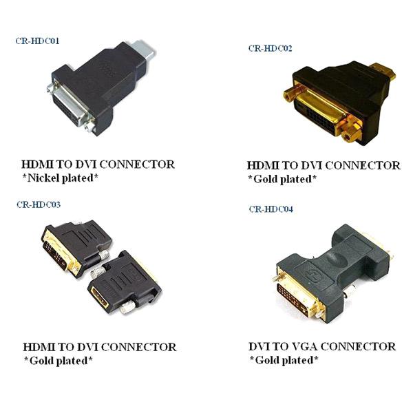  HDMI and DVI Adaptors